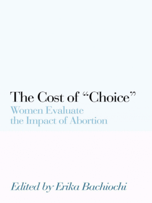 cover image of The Cost of &quot;Choice&quot;
